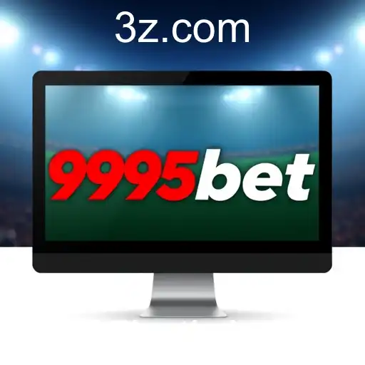 Apostas Esportivas: A Nova Era do Entretenimento no 9995bet